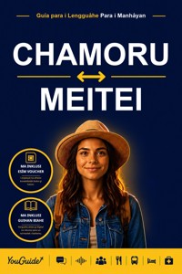 The Language Guide for Travelers - Chamorro to Meitei - YouGuide - ebook