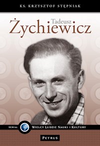 Tadeusz Żychiewicz - Stępniak Krzysztof - książka