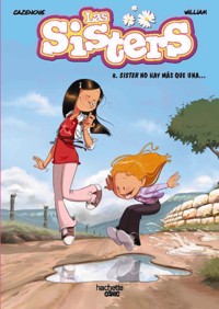 Las sisters, 8. Sister no hay más que una... - Cazenove Christophe - ebook