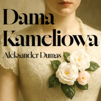 Dama kameliowa - Aleksander Dumas - audiobook