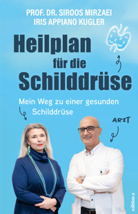Heilplan für die Schilddrüse - Siroos Mirzaei - ebook