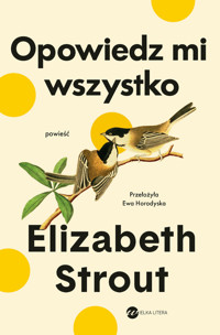 Opowiedz mi wszystko - Elisabeth Strout - ebook + audiobook + książka