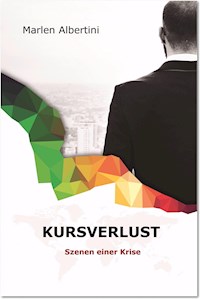 Kursverlust - Marlen Albertini - ebook