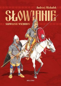 Słowianie Wschodni - Michałek Andrzej - książka