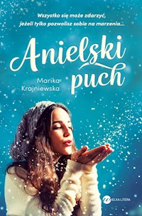 Anielski puch - Marika Krajniewska - ebook + książka