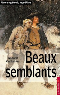 Beaux semblants - Gildard Guillaume - ebook