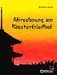 Abrechnung am Klosterfriedhof - Dietmar Beetz - ebook