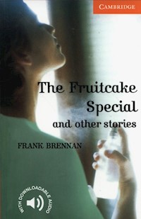 The Fruitcake Special and Other Stories - Brennan Frank - książka