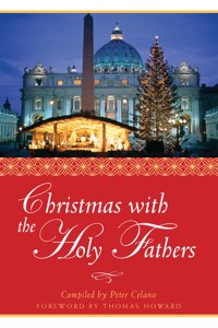 Christmas with the Holy Fathers - Peter Celano - ebook