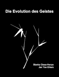 Die Evolution des Geistes - Bianka Giesa-Henze - ebook