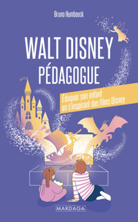 Walt Disney pédagogue - Bruno Humbeeck - ebook