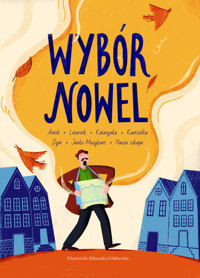 Wybór nowel : Antek / Latarnik / Katarynka / Kamizelka - Bolesław Prus, Maria Konopnicka, Henryk Sienkiewicz, Aleksandra Gołębiewska (ilustr.) - książka