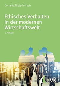 Ethisches Verhalten in der modernen Wirtschaftswelt - Cornelia Nietsch-Hach - ebook
