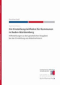 Ein Einstellungsleitfaden für Kommunen in Baden-Württemberg - Dorothee Seidl - ebook