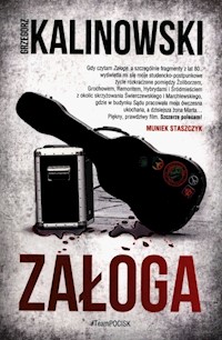 Załoga - Grzegorz Kalinowski - ebook + książka