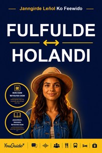 The Language Guide for Travelers - Fulani to Dutch - YouGuide - ebook
