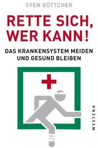 Rette sich, wer kann - Sven Böttcher - ebook