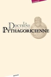 La doctrine pythagoricienne - Collectif - ebook
