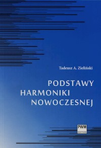 Podstawy harmoniki nowoczesnej - Zieliński Tadeusz A. - książka