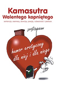 Kamasutra Walentego kopniętego -  - książka