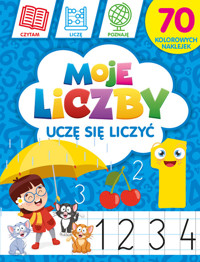 Moje liczby: Uczę się liczyć - Wiśniewski Krzysztof, Monika Kalinowska - książka