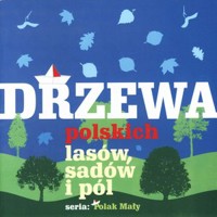 Drzewa polskich lasów, sadów i pól - Tom Kornick - książka