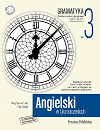 Angielski w tłumaczeniach Gramatyka Część 3 z płytą CD - Filak Magdalena, Radej Filip - książka
