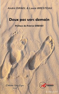 Deux pas vers demain - André Israel - ebook