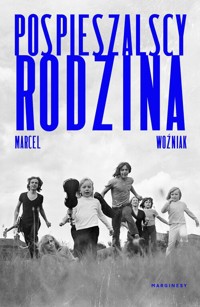 Pospieszalscy - Woźniak Marcel - książka