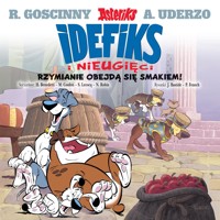 Idefix i Nieugięci. Rzymianie obejdą się smakiem! Tom 2 - Nicolas Robin, Simon Lecocq, Hervé Benedetti, Michel Coulon - książka