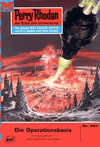 Perry Rhodan 457: Die Operationsbasis - H.G. Ewers - ebook