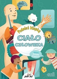 Podnieś klapkę. Ciało człowieka - Emanuela Pagliari, Diego Mattarelli, Enrica Soroldoni - książka