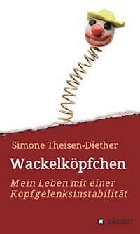 Wackelköpfchen - Simone Theisen-Diether - ebook