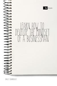 Learn How to Develop the Mindset of a Businessman - Dale Carnegie - ebook
