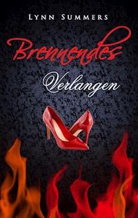 Brennendes Verlangen - Lynn Summers - ebook