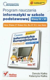 Program nauczania informatyki w szkole podstawowej klasy IV-VI - Kiałka Danuta, Kiałka Katarzyna - książka