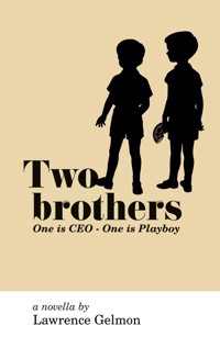 Two Brothers - Lawrence Gelmon - ebook
