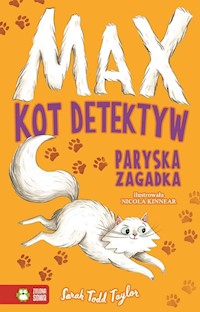 Max Kot detektyw Paryska zagadka - Taylor Sarah Todd - książka