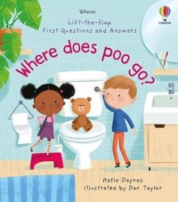 First Questions and Answers Where Does Poo Go? - Daynes Katie - książka