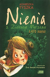 Nienia z Zielonego Marzenia - Agnieszka Tyszka - książka