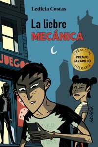 La liebre mecánica - Ledicia Costas - ebook