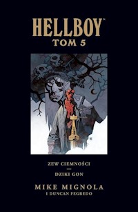 Hellboy Tom 5 Zew ciemności Dziki gon - Mignola Mike - książka