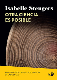 Otra ciencia es posible - Isabelle Stengers - ebook