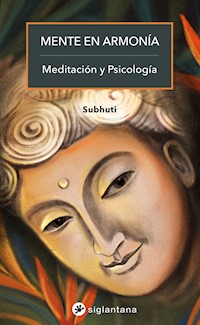 Mente en armonía - Subhuti - ebook
