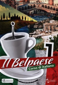 Il Belpaese 1 Język włoski Podręcznik - Krawczyńska Agnieszka, Seneta-Niemiec Olga - książka