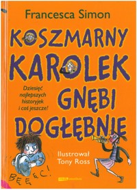Koszmarny Karolek gnębi dogłębnie - Simon Francesca - ebook