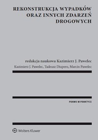 Rekonstrukcja wypadków oraz innych zdarzeń drogowych - Pawelec Kazimierz J., Diupero Tadeusz, Pawelec Marcin - książka