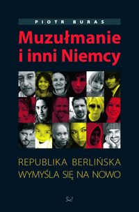 Muzułmanie i inni Niemcy - Buras Piotr - książka