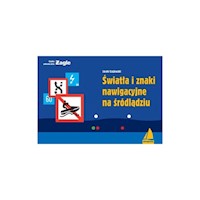 Światła i znaki nawigacyjne na śródlądziu - Jacek Czajewski - książka