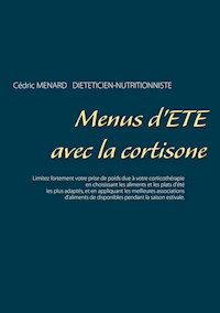 Menus d'été avec la cortisone - Menard Cédric - ebook
